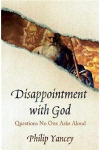 Disappointment with God