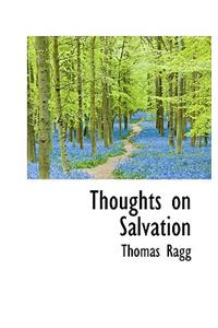 Thoughts on Salvation