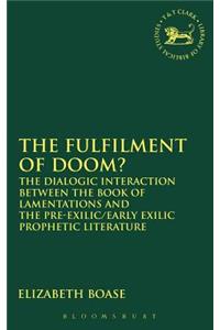Fulfilment of Doom?