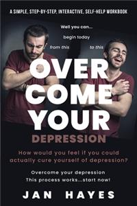 Overcome your Depression