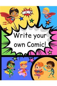 How to Write Your own Comic Book with Black Panels for Creative Kids