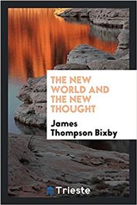 The new world and the new thought