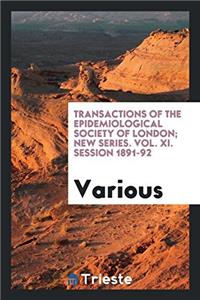 TRANSACTIONS OF THE EPIDEMIOLOGICAL SOCI