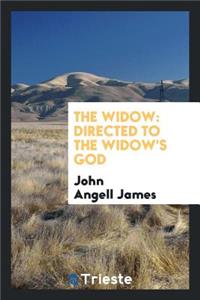 The Widow: Directed to the Widow's God