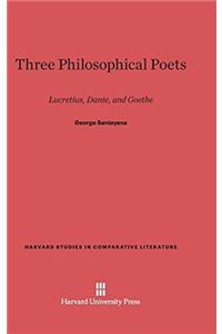Three Philosophical Poets