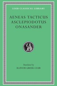 Aeneas Tacticus. Asclepiodotus. Onasander
