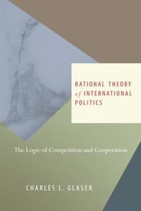 Rational Theory of International Politics