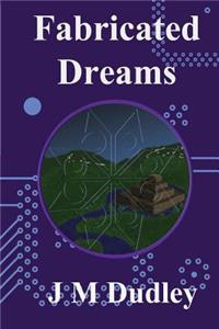 Fabricated Dreams