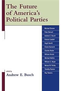 The Future of America's Political Parties