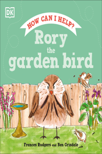 Rory the Garden Bird