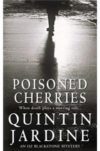 Poisoned Cherries (Oz Blackstone series, Book 6)