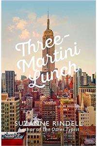 Three-Martini Lunch