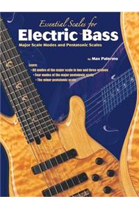 Essential Scales for Electric Bass