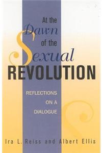 At the Dawn of the Sexual Revolution
