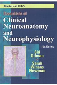 Manter and Gatz's Essentials of Clinical Neuroanatomy and Neurophysiology