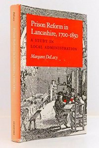 Prison Reform in Lancashire, 1700-1850