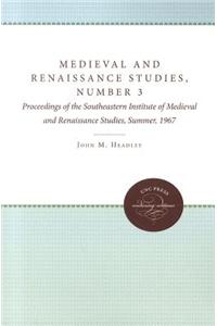 Medieval and Renaissance Studies, Number 3