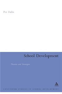 School Development: Theories & Strategies