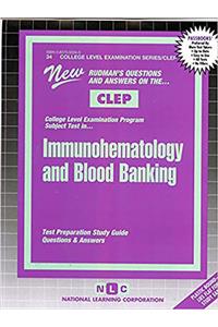 Immunohematology & Blood Banking
