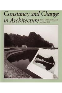 Constancy and Change in Architecture