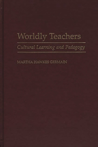 Worldly Teachers