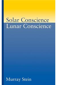 Solar Conscience Lunar Conscience