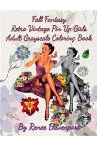 Fall Fantasy Retro Vintage Pin Up Girls Adult Grayscale Coloring Book