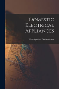 Domestic Electrical Appliances