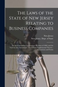 The Laws of the State of New Jersey Relating to Business Companies