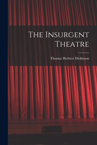 Insurgent Theatre