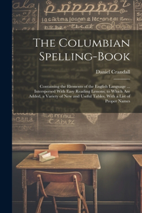 The Columbian Spelling-Book