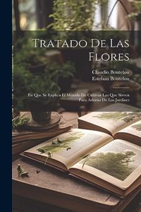Tratado De Las Flores