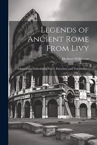 Legends of Ancient Rome from Livy