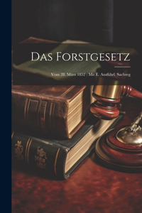 Das Forstgesetz