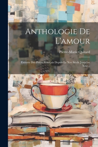 Anthologie De L'amour
