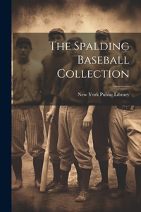 Spalding Baseball Collection
