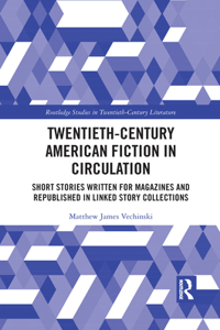 Twentieth-Century American Fiction in Circulation