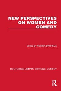 New Perspectives on Women and Comedy