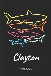 Clayton - Notebook: Blank Lined Personalized & Customized Name 80s Neon Retro Shark Notebook Journal for Men & Boys. Funny Sharks Desk Accessories Item for 1st Grade / 