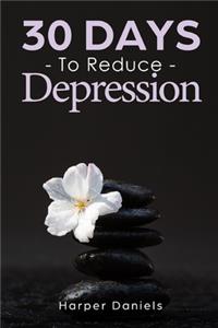 30 Days to Reduce Depression