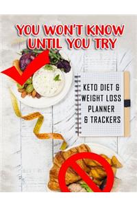 You Won't Know Until You Try