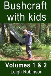 Bushcraft with kids