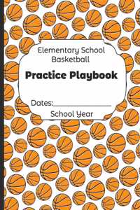 Elementary School Basketball Practice Playbook Dates