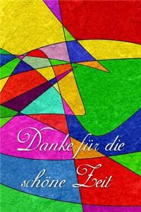 Danke für die schöne Zeit