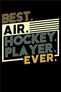 Best. Air. Hockey. Player. Ever.
