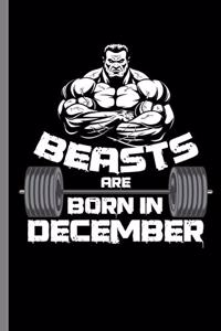 Beasts are Born in December