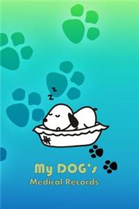 My Dog's Medical Records