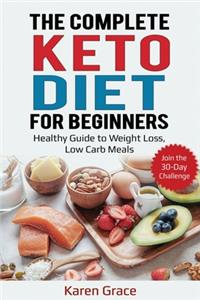 The Complete Keto Diet for Beginners