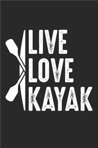 Live Love Kayak