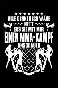 Nett, Außer Bei Mma-Kampf